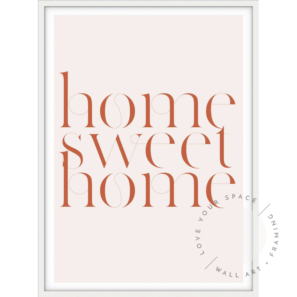 Home Sweet Home no.2 Posters Prints & Visual Artwork