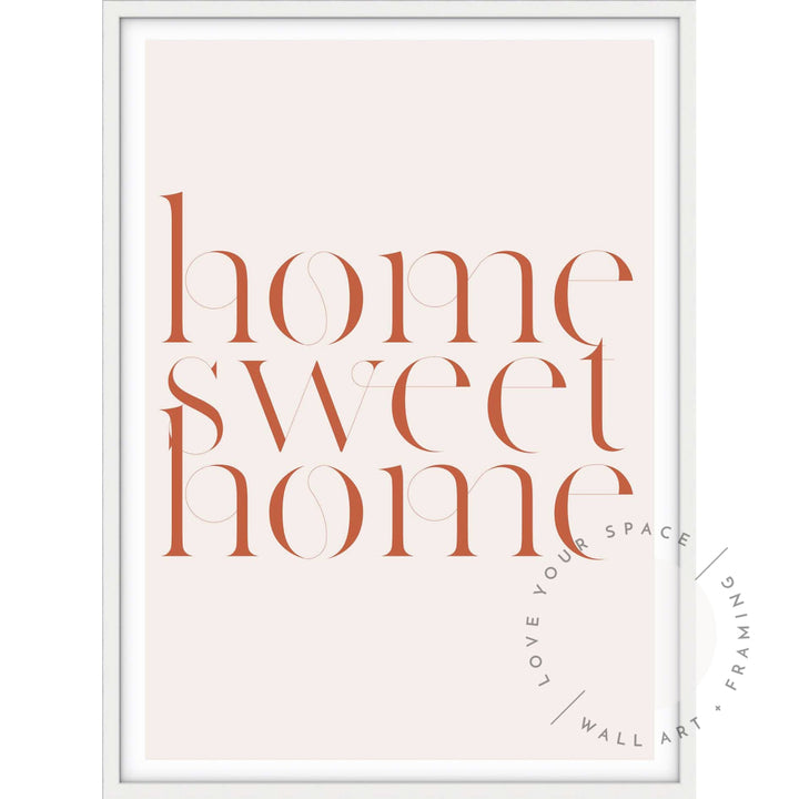 Home Sweet Home no.2 Posters Prints & Visual Artwork